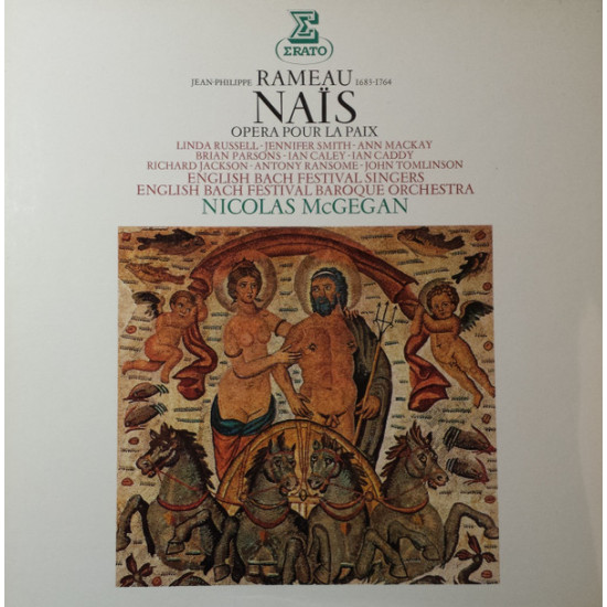 Rameau - Naïs - Opéra Pour La Paix/English Bach Festival Chorus, English Bach Festival Baroque Orchestra, Nicholas McGegan