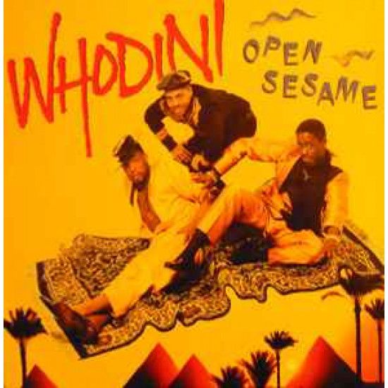 WHODINI - OPEN SESAME