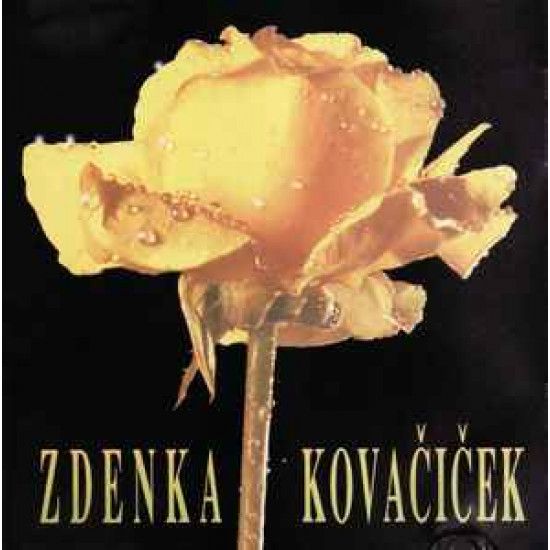 KOVAČIĆEK ZDENKA - ŽUTA RUŽA