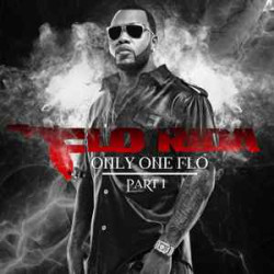 FLO RIDA - Only One Flo (Part 1)
