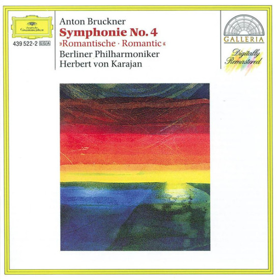 Bruckner - Symphonie No. 4 "Romantische"/Berliner Philharmoniker, Herbert Von Karajan