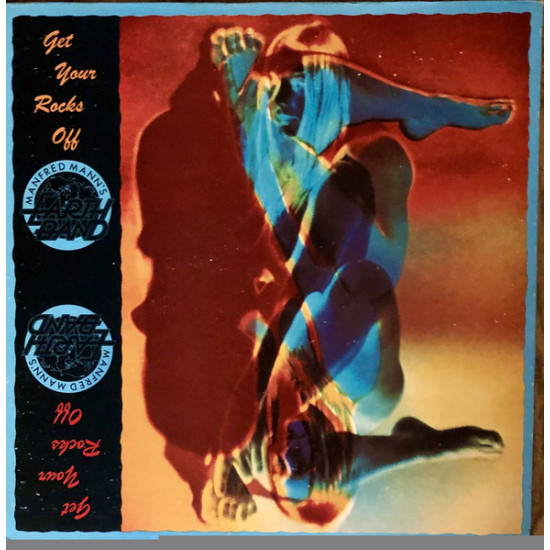 MANFRED MANN'S EARTH BAND - Get Your Rocks Off