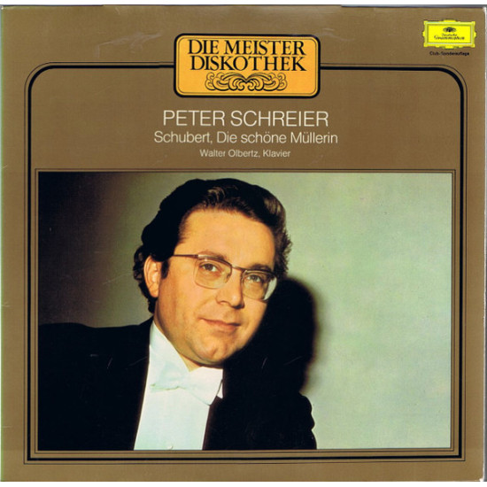 Schubert - Die Schöne Müllerin/Peter Schreier, Walter Olbertz…