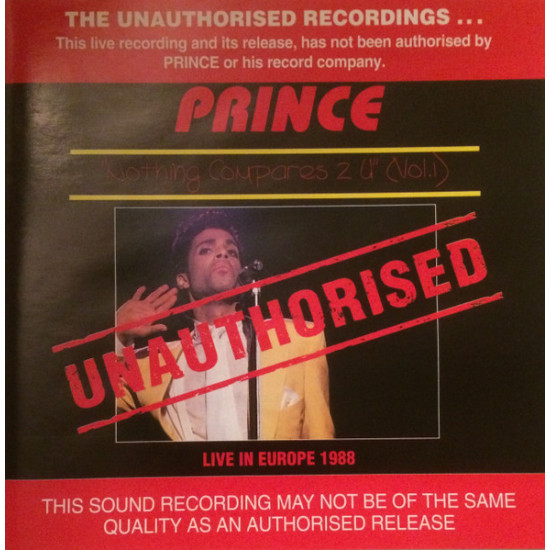 PRINCE - Nothing Compares 2 U (Vol.1)