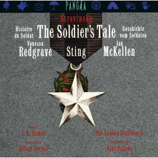 Stravinsky - The Soldier's Tale = Histoire Du Soldat = Geschichte Vom Soldaten/Vanessa Redgrave, Sting, Ian McKellen, London Sinfonietta, Kent Nagano