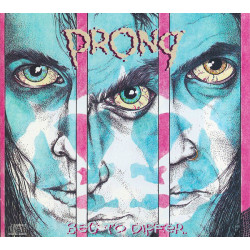 PRONG - BEG TO DIFFER