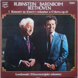 BEETHOVEN - I KONCERT ZA KLAVIR I ORK. U C DURU, OP. 15/RUBINSTEIN, BARENBOIM/