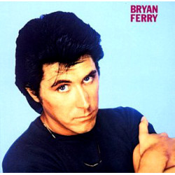 FERRY BRYAN - THESE FOOLISH THINGS