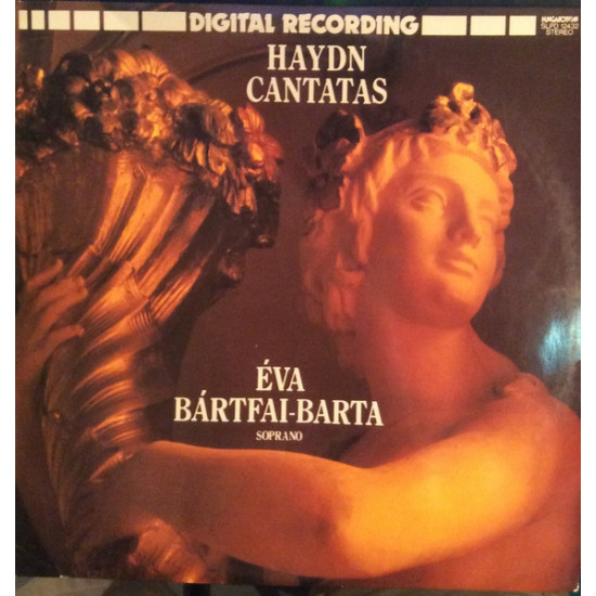 Haydn - Haydn Cantatas/Éva Bártfai-Barta, Nicholas McGegan, Savaria Symphony Orchestra, János Petró
