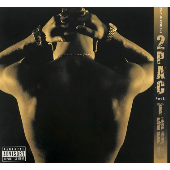 2PAC - The Best Of 2Pac - Part 1: Thug