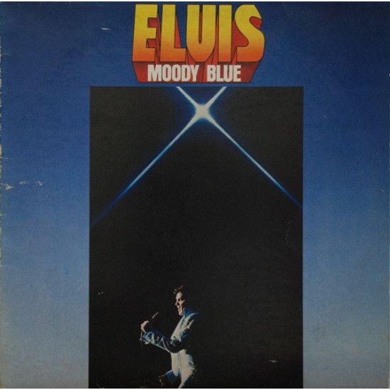 PRESLEY ELVIS - MOODY BLUE