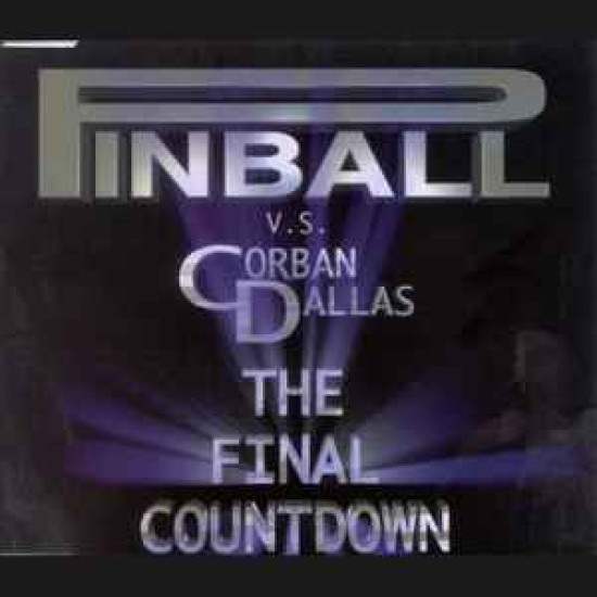 Pinball vs. Corban Dallas - The Final Countdown