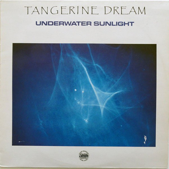 TANGERINE DREAM  - UNDERWATER SUNLIGHT