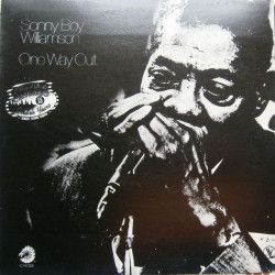 WILLIAMSON SONNY BOY - ONE WAY OUT