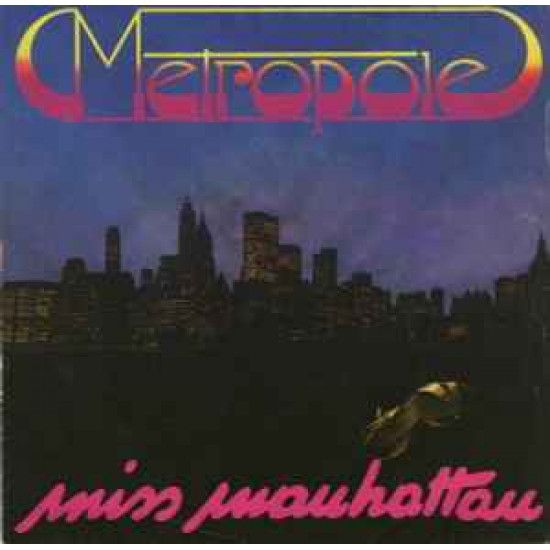 Metropole - Miss Manhattan