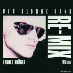Kroger Hannes - Der Blonde Hans (Re-Mix)
