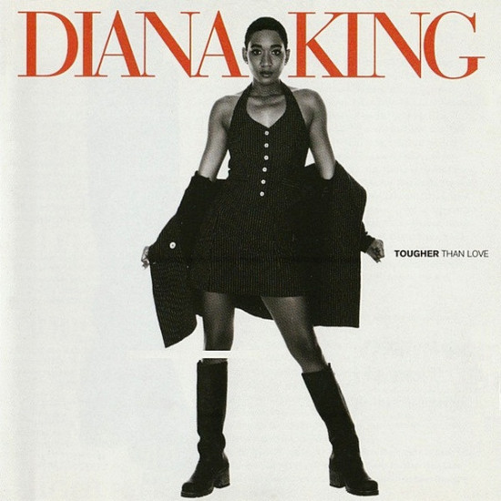 KING DIANA - TOUGHER THAN LOVE