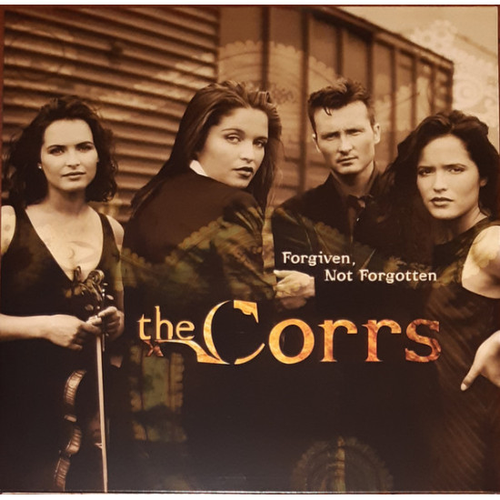 Corrs - Forgiven, Not Forgotten