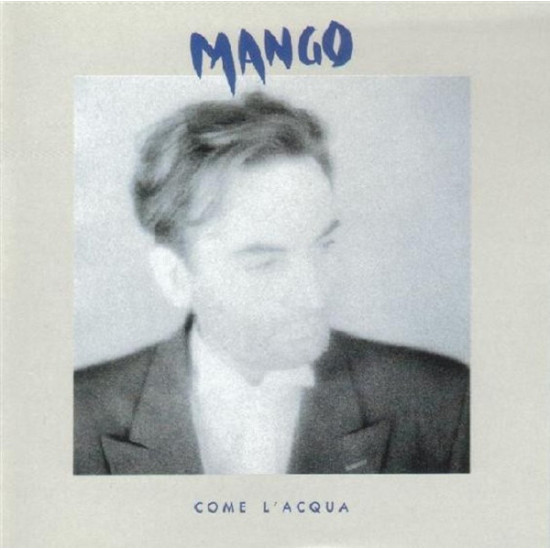 Mango - Come L'Acqua