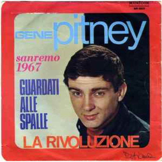 PITNEY GENE - Guardati Alle Spalle / La Rivoluzione