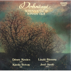 Dohnanyi - Serenade Op.10 / Sonata Op.8/Dénes Kovács, László Bársony, Károly Botvay, Jenö Jandó