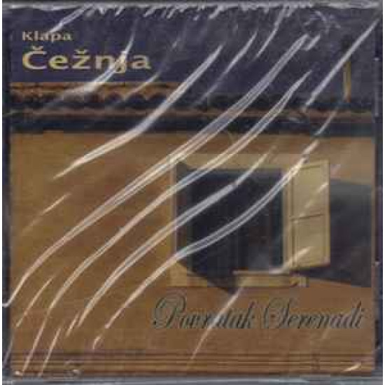 KLAPA ČEŽNJA - POVRATAK SERENADI