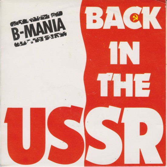 B-Mania - Back In The USSR