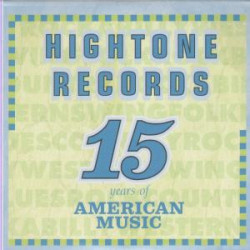 V.A. - Hightone Records 15 Years Of American Music/Dave Alvin, Ramblin' Jack Elliott , With Tom Waits…