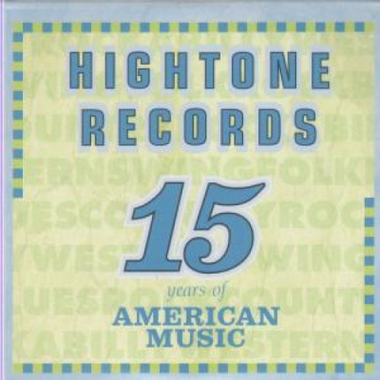 V.A. - Hightone Records 15 Years Of American Music/Dave Alvin, Ramblin' Jack Elliott , With Tom Waits…