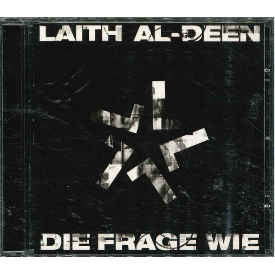 Al-Deen Laith - Die Frage Wie