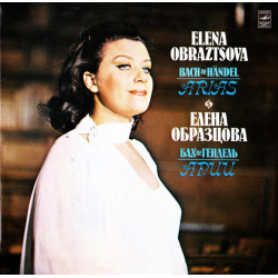 Obraztsova Elena - Bach, Handel ‎– Arias