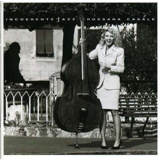 Casale Rossana - Incoerente Jazz