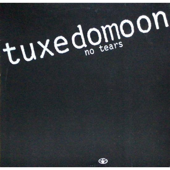 TUXEDOMOON - No Tears