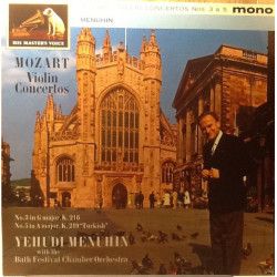 Mozart - Violin Concertos No 3 In G Major, No 5 In A Major/Yehudi Menuhin, Bath Festival Chamber Orchestra