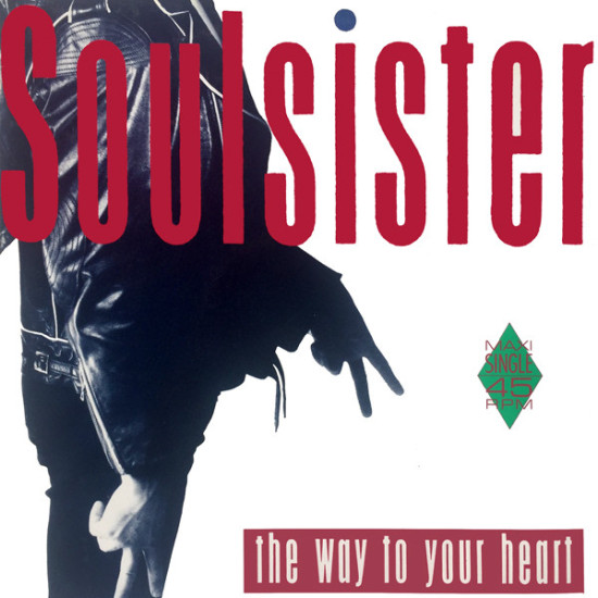SOULSISTER - The Way To Your Heart