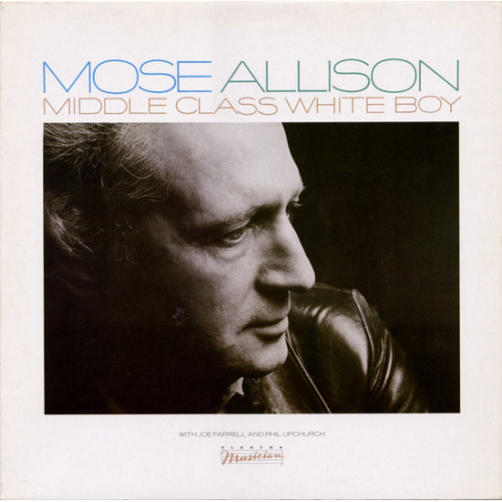 ALLISON MOSE - Middle Class White Boy