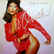 OHIO PLAYERS - OUCH!