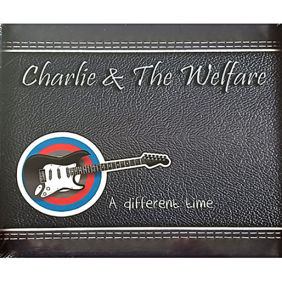 Charlie & The Welfare - Different Time