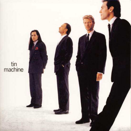 TIN MACHINE - TIN MACHINE