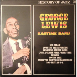 George Lewis' Ragtime Band - George Lewis' Ragtime Band
