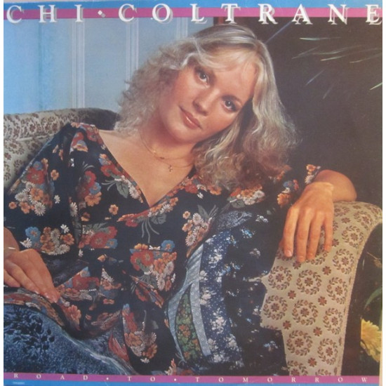 COLTRANE CHI - ROAD TO TOMORROW