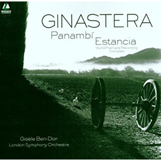 Ginastera Alberto  - Panambí - Estancia/Gisèle Ben-Dor, London Symphony Orchestra