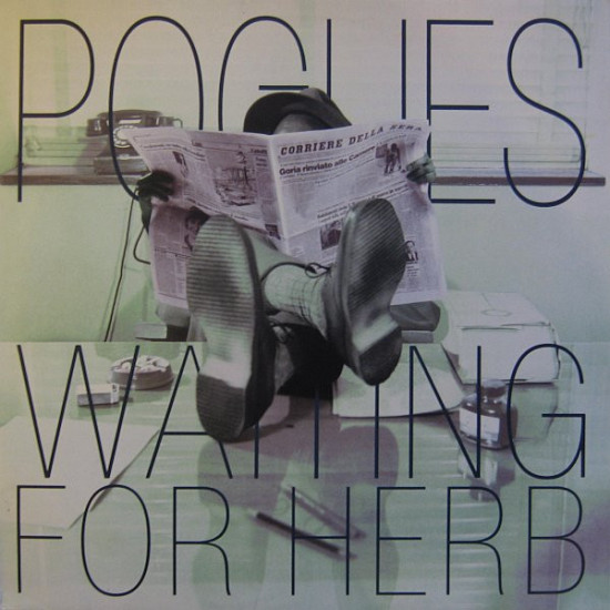 POGUES - Waiting For Herb