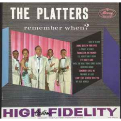 PLATTERS - REMEMBER WHEN?