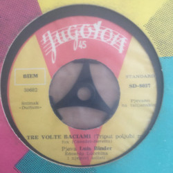 Binder Luis - Tre Volte Baciami / Resta Cu’Mme