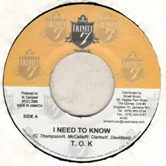 T.O.K. / Jah Vinci - I Need To Know / No One To Blame But You