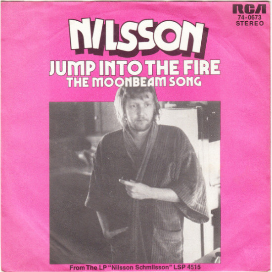 NILSSON - Jump Into The Fire