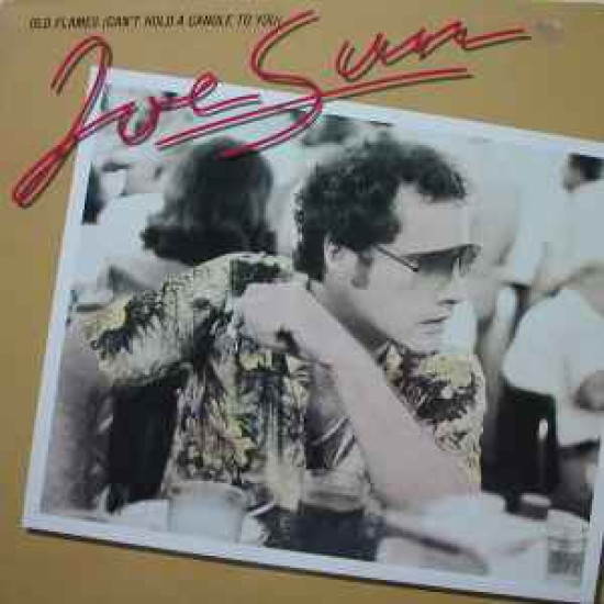 SUN JOE - Old Flames (Can't Hold A Candle To You)