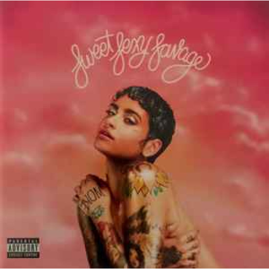 Kehlani  - SweetSexySavage