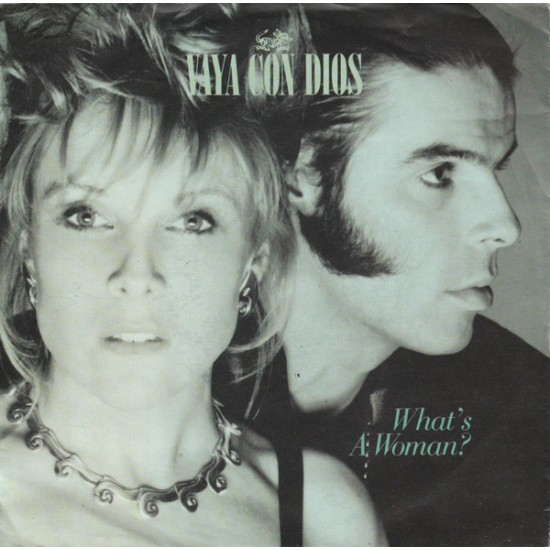VAYA CON DIOS   - WHAT' S A WOMAN ?